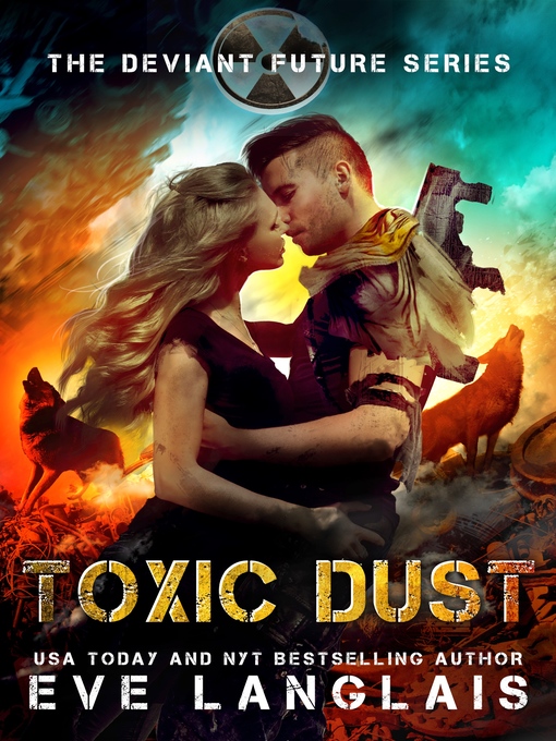 Title details for Toxic Dust by Eve Langlais - Available